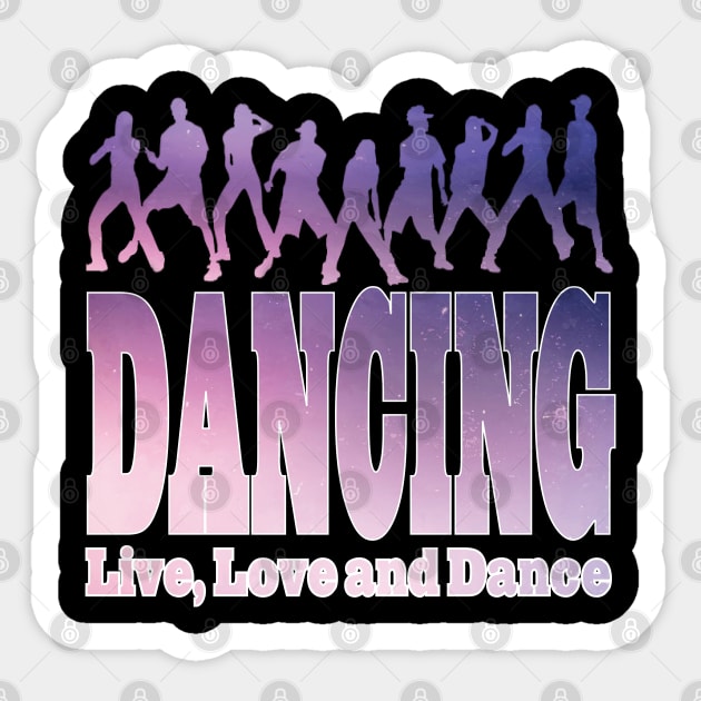 Dancing Shirt for Women Dancing Gifts for Dancers Women Men Kids Sticker by Envision Styles